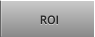 ROI ROI