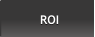 ROI ROI