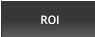 ROI ROI